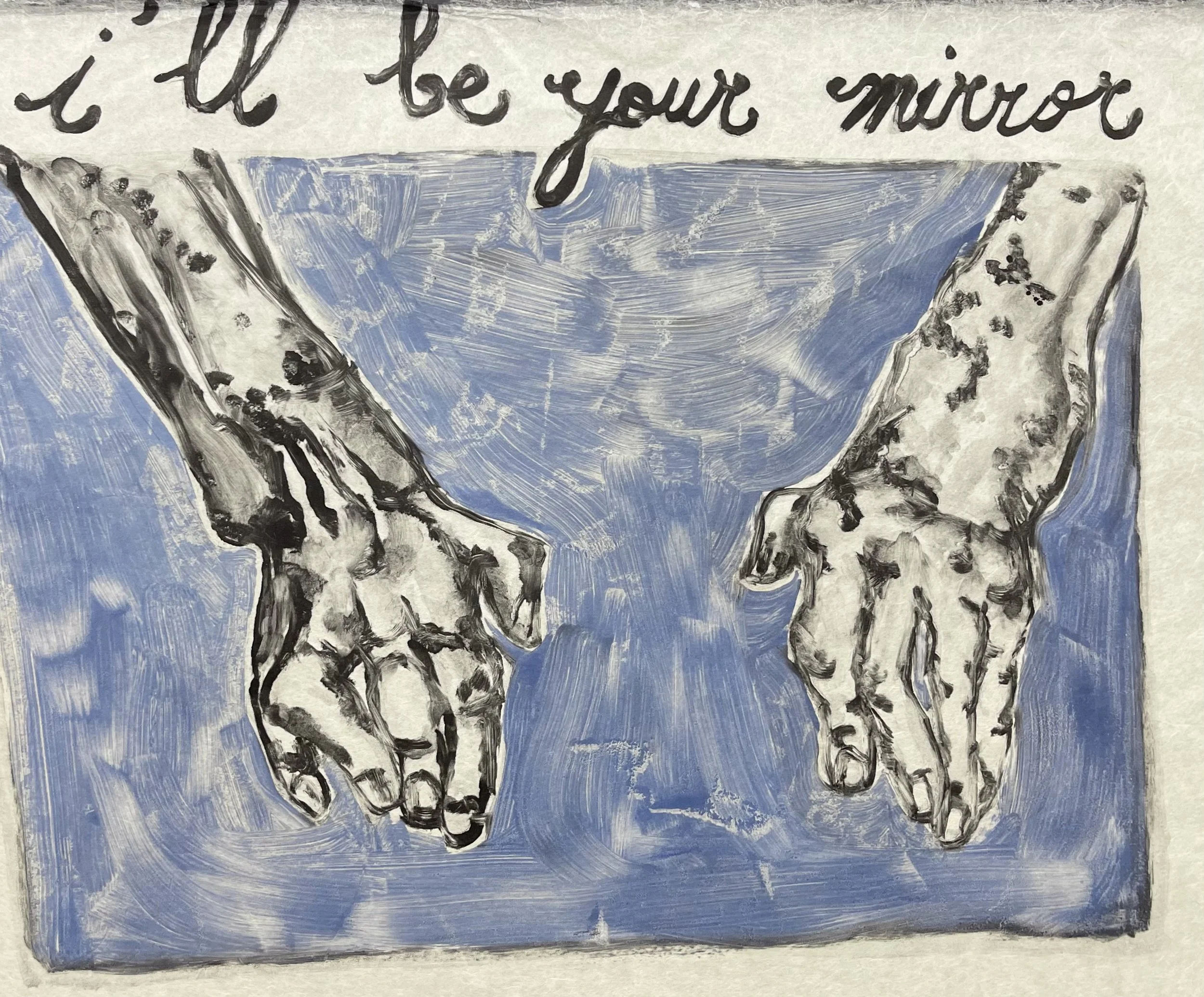 I'll be your mirror (2023)
Monotype print. 1/1